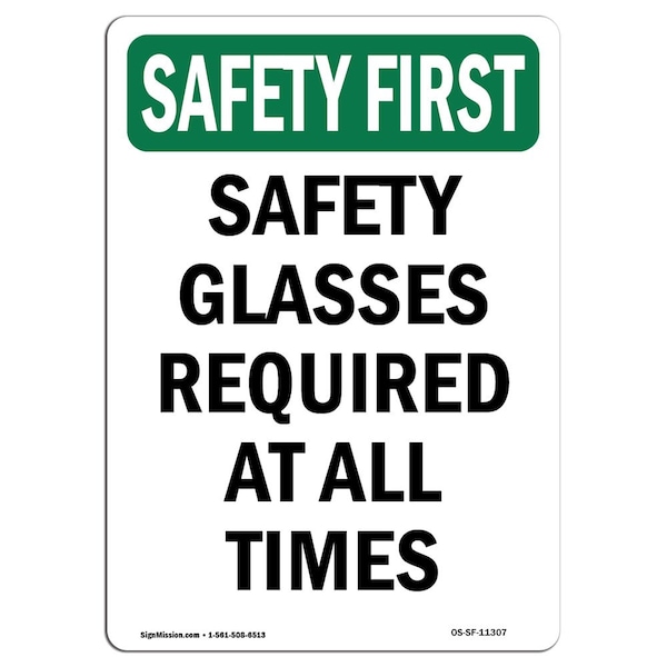 OSHA Sign, Glasses Required All Times, 18in X 12in Aluminum, 12" W, 18" H, Portrait